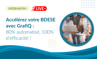 Visuel d’un webinar RH en direct : Accélérez votre BDESE avec GrafiQ, 80 % automatisé, 100 % d’efficacité.